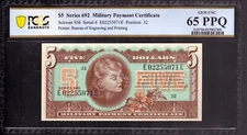 SERIES 692 $5 MILITARY PAYMENT CERTIFICATE MPC PCGS B GEM UNC 65 PPQ