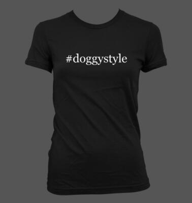 #doggystyle - Cute Funny Hashtag Junior's Cut Women's T-Shirt NEW RARE