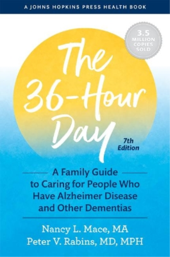 Nancy L. Mace Peter V. Rabins The 36-Hour Day (Tascabile)