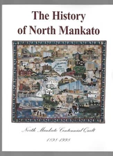 HISTORY OF NORTH MANKATO Blue Earth County MINNESOTA HISTORY
