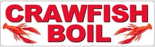 3x10 ft CRAWFISH BOIL Vinyl Banner Sign New - wb