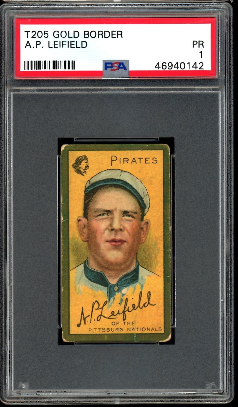 1911 T205 Gold Border Baseball A.P. Leifield A.P. Initials PSA 1