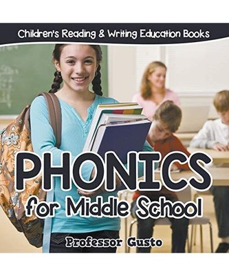 Phonics for Middle School: Children's Reading & Writing Education Books, Gusto