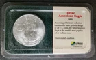 2001 $1 American Silver Eagle Dollar in a Littleton Holder