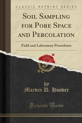 Soil Sampling for Pore Space and Percolation, Marv