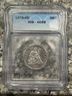 1876-CC Seated Liberty Quarter 25c *ICG AU 55*