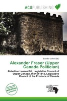 Evander Luther | Alexander Fraser (Upper Canada Politician) | Taschenbuch (2026)