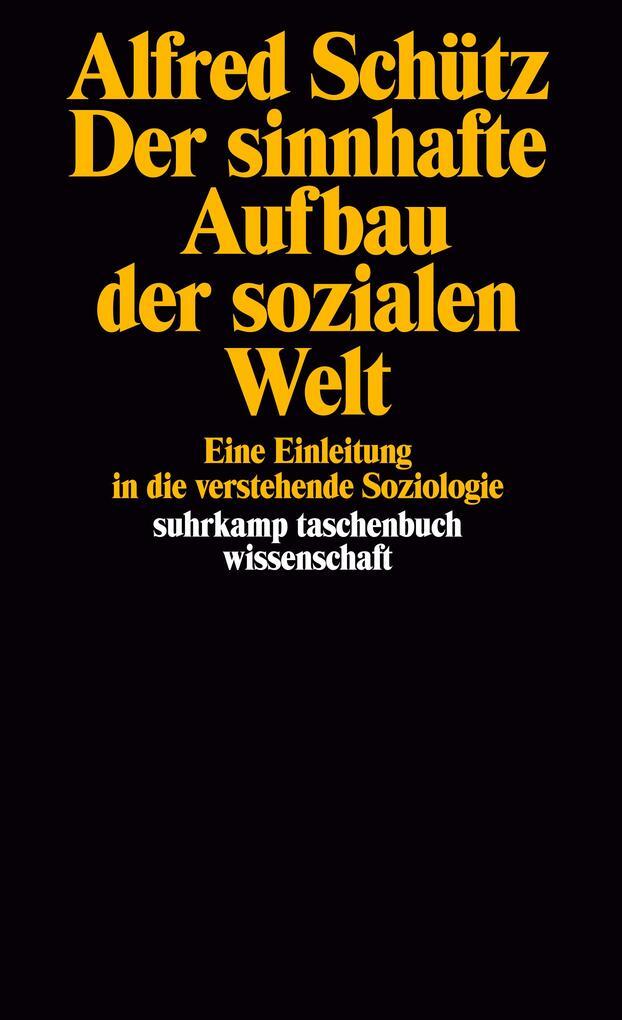Der Sinnhafte Aufbau Der Sozialen Welt | Alfred Schütz | 1993 |