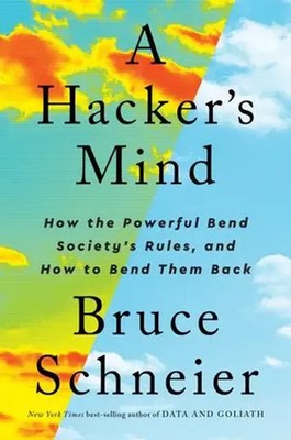 A Hacker's Mind | Bruce Schneier | Englisch | Buch | Einband - fest (Hardcover)