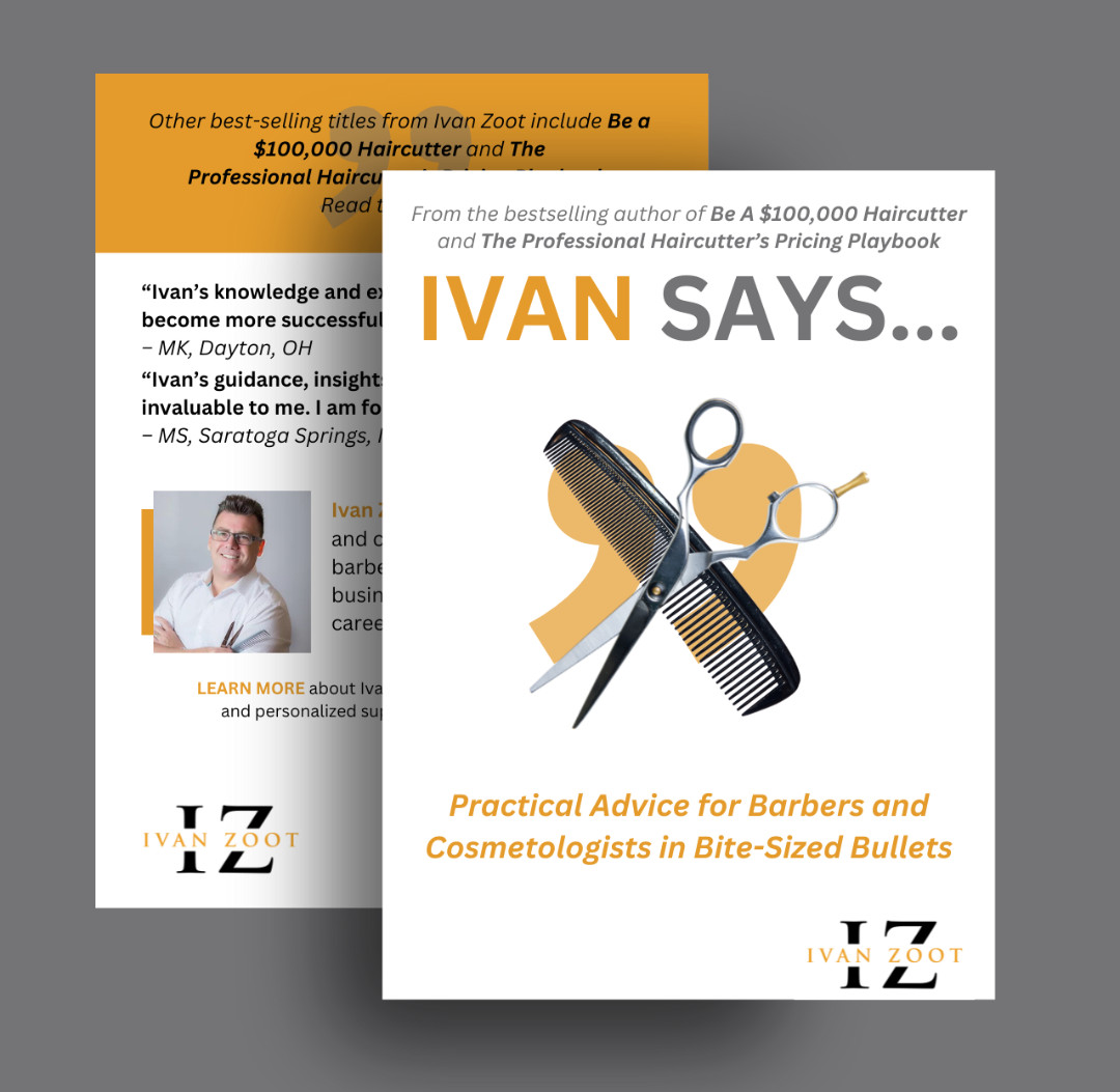 Ivan Says... Book for Haircut Professionals
