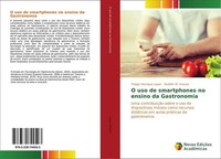 O Uso De Smartphones No Ensino Da Gastronomia Rodolfo W. Krause