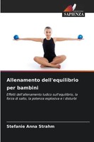 Stefanie Anna Strahm | Allenamento Dell'equilibrio Per Bambini | Taschenbuch