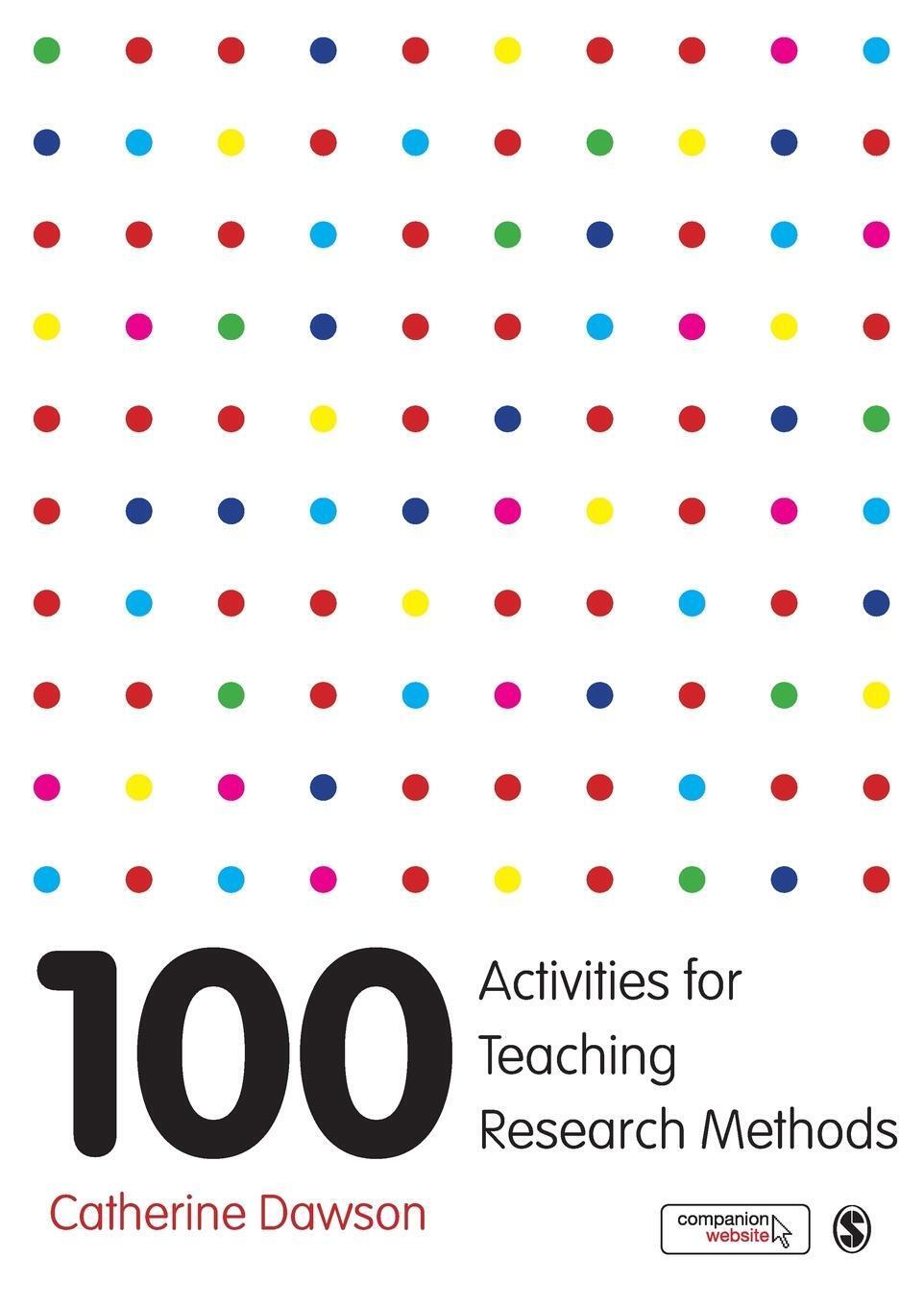 Thumbnail - Catherine Dawson | 100 Activities For Teaching Research Methods |