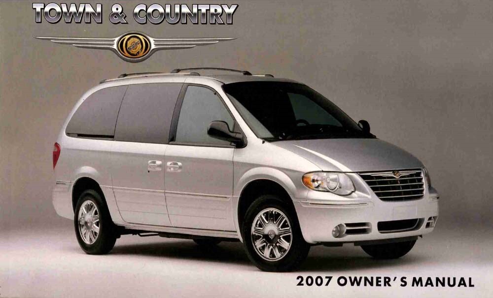 2007 Chrysler Town Country Owners Manual User Guide