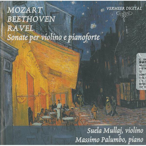 Sonatas for Violin & Piano: K.454: in D Major Op. 12 No. 2: in G Major