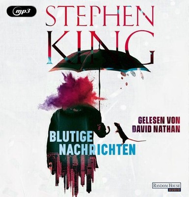 Blutige Nachrichten [Hörbuch/mp3-CD] King, Stephen, Bernhard Kleinschmidt und Da
