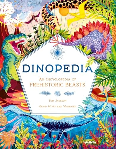 Dinopedia An Encyclopedia of Prehistoric Beasts by Tom Jackson (Hardback Book) - Image 6