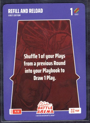 2026 Bo Jackson Battle Arena Refill And Reload #PL-50 Play Card 1st Edition