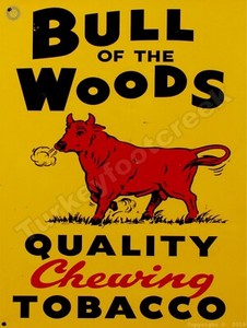 bull of the woods tobacco for sale Sold at Auction: Quality Chewing sign Sold at Auction: Antique Bull