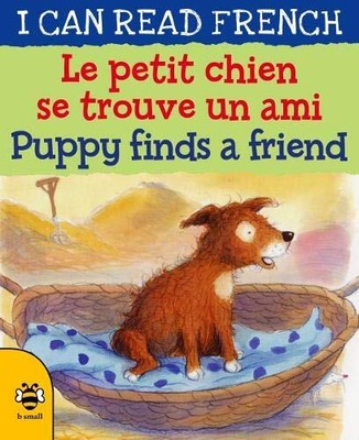 Le petit chien se trouve un ami / Puppy finds a friend (I CAN RE