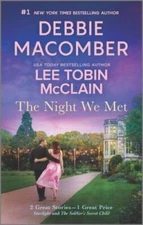 The Night We Met - Mass Market Paperback By Macomber, Debbie - GOOD