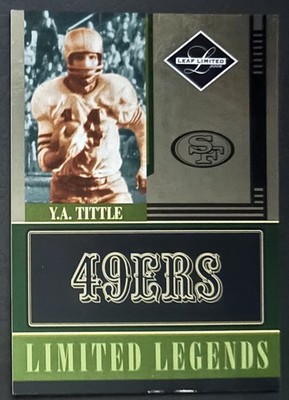 2006 Leaf Limited Legends #7 Y.A. Tittle SP #d /100 