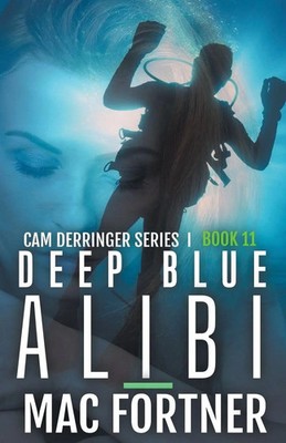 Deep Blue Alibi | Mac Fortner | Taschenbuch | Kartoniert / Broschiert | Englisch