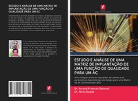Anand Prakash Dwivedi (U. A.) | Estudo E AnÁLise De Uma Matriz De ImplantaÇÃO...