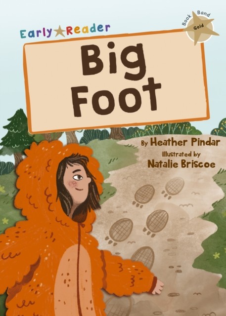 Big Foot (Gold Early Reader) by Heather Pindar (Paperback Book)