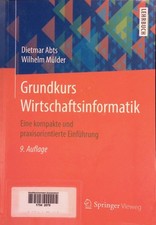 Grundkurs Wirtschaftsinformatik : eine kompakte und praxisorientierte Einführung