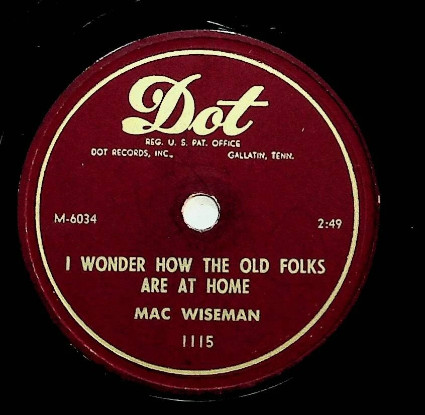 1952 Mac Wiseman You're The Girl Of My Dreams I Wonder How Old Folks 78 Record - Image 2 of 2
