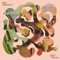 Soft Focus | Joel Sarakula | Audio-Cd | Cd | 2024 | Broken Silence / Hamburg