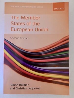 New European Union Ser.: The Member States of the European Union by Christian...
