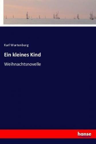 Ein Kleines Kind Weihnachtsnovelle 3814
