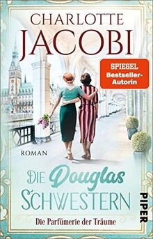 Die Douglas-Schwestern   Die Parfümerie der Träume (Die ... | Buch | Zustand gut