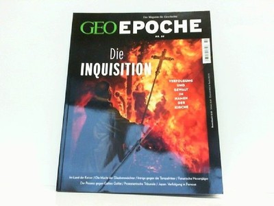 GEO Epoche Nr. 89 - Die Inquisition. Das Magazin für Geschichte. Schaper, Michae