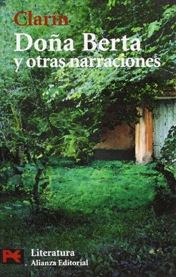 Dona Berta y otras narraciones / Dona Berta and Other Narratives