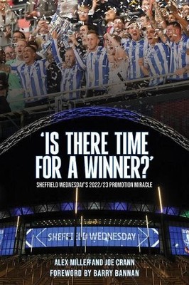'Is There Time for a Winner?' by Alex Miller, Joe Crann, Barr... - 9781908847294