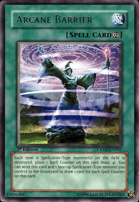 Arcane Barrier - Rare 1st Edition CRMS-EN061 - LP - YuGiOh