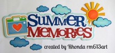 SUMMER MEMORIES title paper piecing for Premade Scrapbook Page DIE CUT by Rhonda