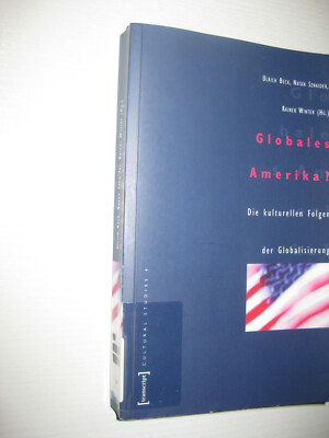 Globales Amerika? von Natan Sznaider, Rainer Winter und Ulrich Beck (2003,...