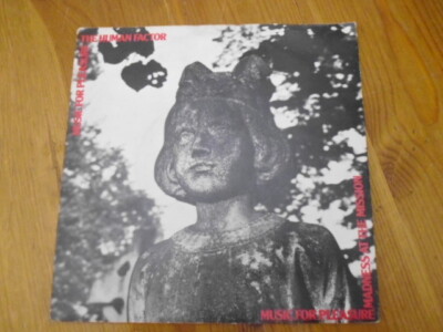 MUSIC FOR PLEASURE - THE HUMAN FACTOR 7''- NrMINT/EXC+ UK 1980 SYNTH POP NEW WAVE