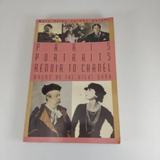 Paris Portraits Renoir to Chanel Walks on the Right Bank 1991 Gibbs Smith 1st PB