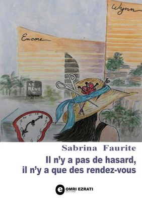 Il n'y a pas de hasard, il n'y a que des rendez-vous | Sabrina Faurite | Buch