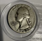 1945 Washington Quarter- Authentic Not Certified