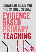 Jonathan Glazzard (U. A.) | Evidence Based Primary Teaching | Taschenbuch (2021)