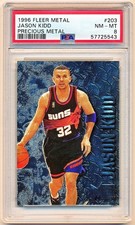 1996-97 Fleer Metal Jason Kidd Precious Metal #203 PSA 8 - POP 15