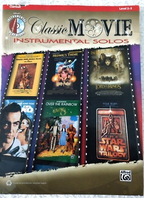 Classic Movie Instrumental Solos for Clarinet Level 2-3 by Alfred Music 2010