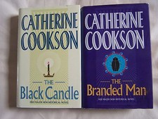 Catherine Cookson THE BLACK CANDLE + THE BRANDED MAN - 2 Hardbacks With D/Ws