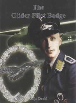 THE GLIDER PILOT BADGE By Stijn David & Dietrich Maerz - Hardcover **Excellent**